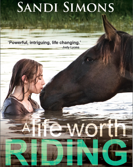 MEDIA RELEASE:  SANDY SIMONS NEW BOOK RELEASE – A Life Worth Riding